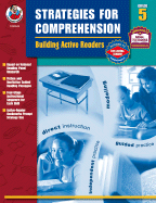 Strategies for Comprehension, Grade 5: Building Active Readers - Wheeler, Kathryn, and School Specialty Publishing (Creator)