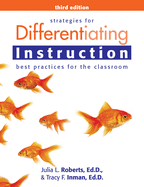 Strategies for Differentiating Instruction: Best Practices for the Classroom