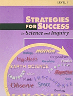 Strategies for Success in Science and Inquiry, Level F