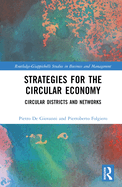 Strategies for the Circular Economy: Circular Districts and Networks