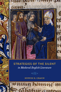 Strategies of the Silent in Medieval English Literature