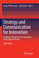 Strategy and Communication for Innovation: Integrative Perspectives on Innovation in the Digital Economy