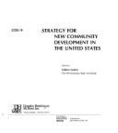 Strategy for new community development in the United States