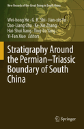 Stratigraphy Around the Permian-Triassic Boundary of South China