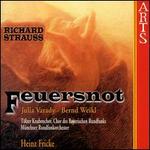 Strauss: Feuersnot - Bernd Weikl (baritone); Carmen Anhorn (soprano); Elisabeth-Maria Wachutka (soprano); Friedrich Lenz (tenor);...