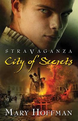 Stravaganza: City of Secrets: City of Secrets - Hoffman, Mary