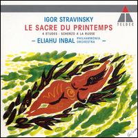 Stravinsky: Le Sacre du Printemps - Philharmonia Orchestra; Eliahu Inbal (conductor)