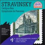 Stravinsky: Oedipus Rex; Symphonie de Psaumes