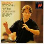 Stravinsky: Petrouchka; Orpheus