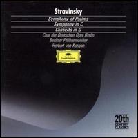 Stravinsky: Symphony of Psalms; Symphony in C; Concerto in D - 