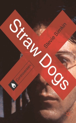 Straw Dogs - Simkin, Stevie