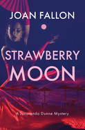 Strawberry Moon