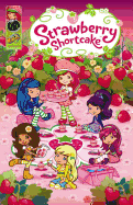Strawberry Shortcake: Berry Fun! Tp