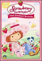Strawberry Shortcake: Meet Strawberry Shortcake - 