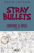 Stray Bullets: Sunshine & Roses Volume 2