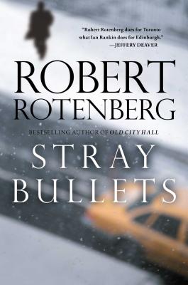 Stray Bullets - Rotenberg, Robert