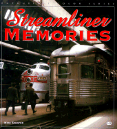 Streamliner Memories
