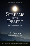 Streams in the Desert: 21st Century Edition