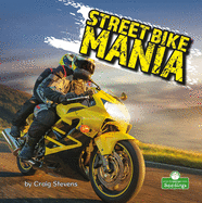 Street Bike Mania
