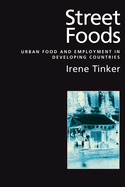 Street Foods: Urban Food and Employment in Developing Countries