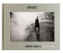Street: New York City 70s, 80s, 90s