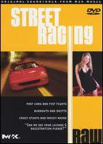 Street Racing, Vol. 3: Raw - 