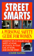 Street Smarts: A Personal Safety Guide for Women