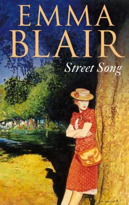 Street Song - Blair, Emma