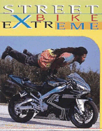 Streetbike Extreme - Seate, Mike