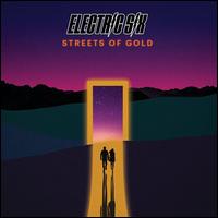 Streets of Gold - Electric Six