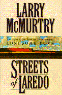 Streets of Laredo - McMurtry, Larry