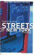 Streets of New York Volume One - Anthony, Mark, and Whyte, Anthony, and Gray, Erick S