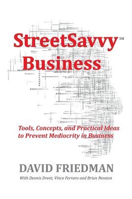 StreetSavvy Business - Friedman, David, Dr.