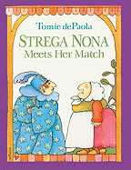 Strega Nona Meets Her Match - dePaola, Tomie