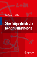 Streifzuge Durch Die Kontinuumstheorie