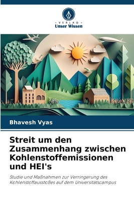 Streit um den Zusammenhang zwischen Kohlenstoffemissionen und HEI's - Vyas, Bhavesh