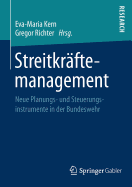 Streitkrftemanagement: Neue Planungs- und Steuerungsinstrumente in der Bundeswehr