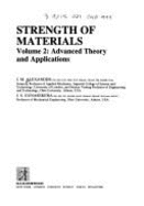 Strength of Materials Vol. 2: Advanced Theory & Applications - Gunasekera, J S, and Alexander, John Malcolm