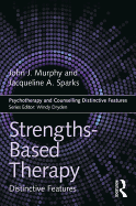 Strengths-Based Therapy: Distinctive Features