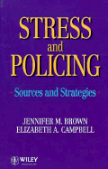 Stress and Policing: Sources and Strategies