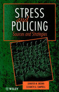 Stress and Policing: Sources and Strategies