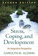 Stress, Coping, and Development: An Integrative Perspective