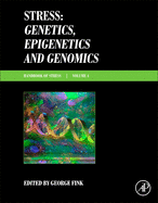 Stress: Genetics, Epigenetics and Genomics: Volume 4: Handbook of Stress