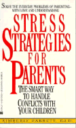 Stress Strategies for Parents - Barrett, Kimberly Holt, Dr.