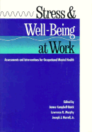 Stress & Well-Being at Work: Assessments & Interventions for Occupational Mental Health