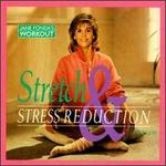 Stretch & Stress Reduction Program