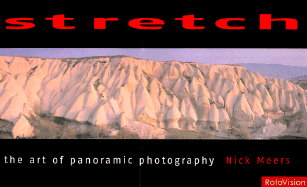 Stretch: The World of Panoramic Photography