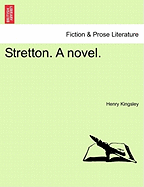 Stretton. a Novel.