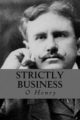 Strictly Business - Henry, O