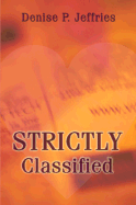 Strictly Classified